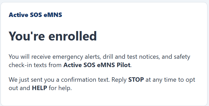 Confirmation page reading You are enrolled, with a notice that a confirmation text was sent and STOP and HELP instructions